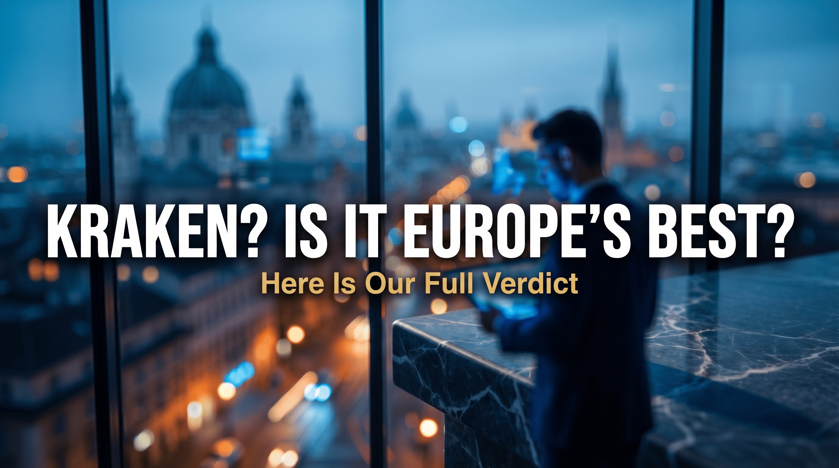 Kraken Review: Is It Still the Right Exchange for European Users?